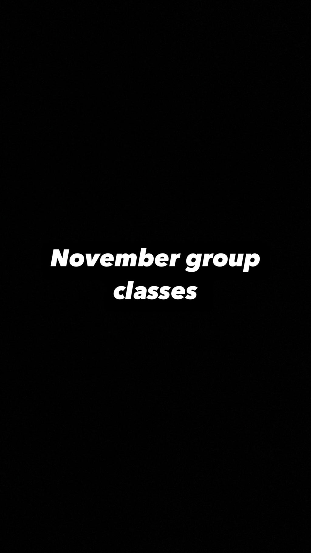 November group classes available on zoom