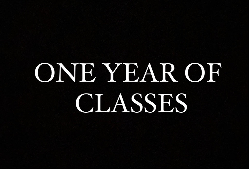 ONE YEAR OF CLASSES available 11/29